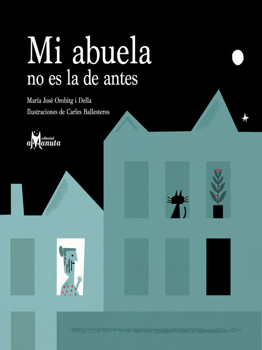 Detalles del título Mi abuela no es la de antes de María José Orobitg I Della - Lista de espera